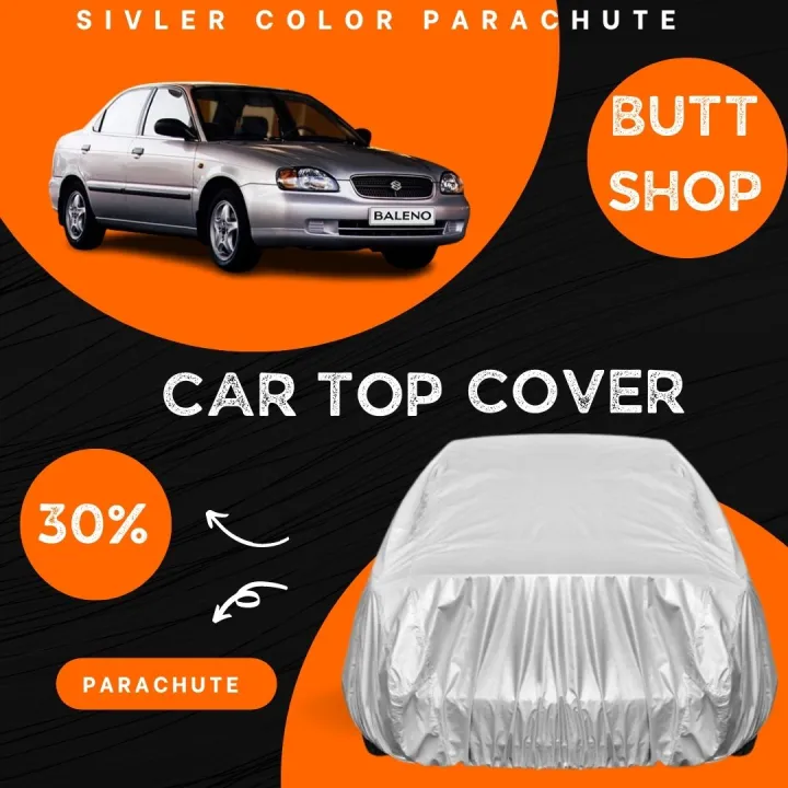 SUZUKI%20BALENO%20TOP%20COVER%20,%20FULL%20BODY%20COVER%20,%20ALL%20WEAHTER%20RESISTANT%20(PARACHUTE)%20-%20Image%202