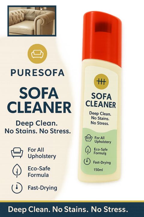 New Puresofa Fabric and Upholstery Cleaner Spray – 150ml Deep Cleaning Formula for Sofas, Couches, Cushions, and Car Seats – Effectively Removes Tough Stains, Dries Quickly, Leaves Fresh Scent – Safe on Most Fabrics, Ideal for Daily Home Use