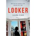 Looker By laura sims. 