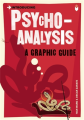 Introducing Psychoanalysis: a Graphic Guide By ivan ward. 