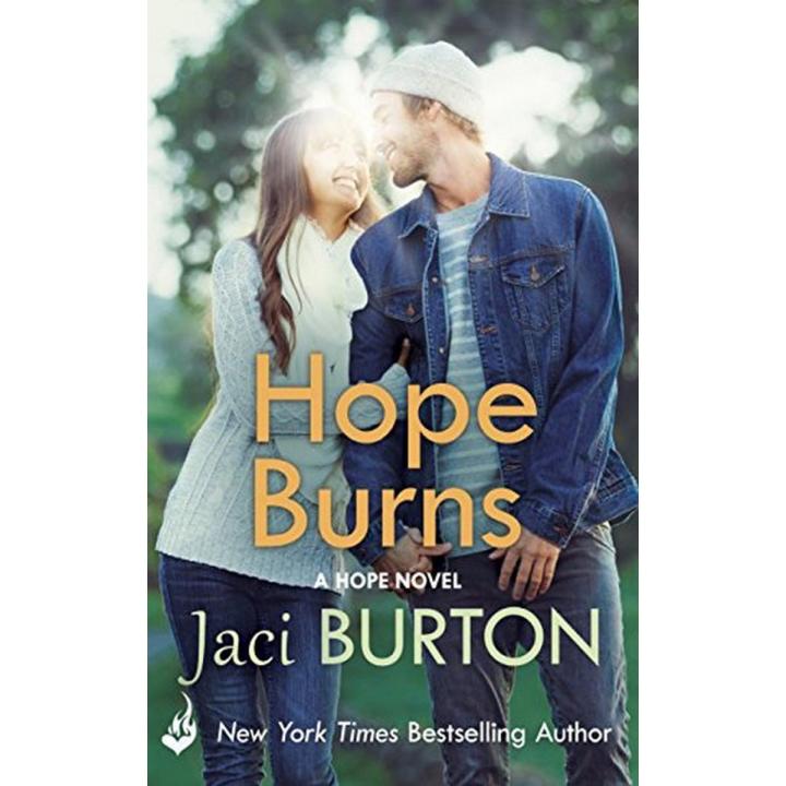 Hope Burns: the Hope Book 3 By jaci burton