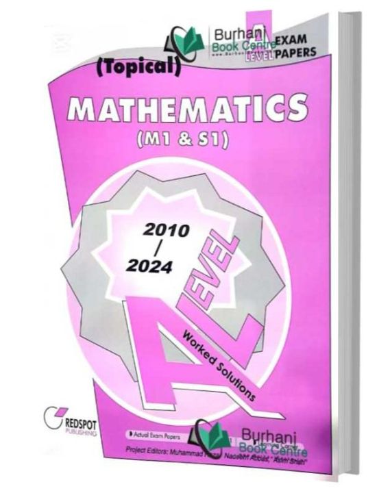 Mathematics GCE A Level M1 & S1 (Topical)