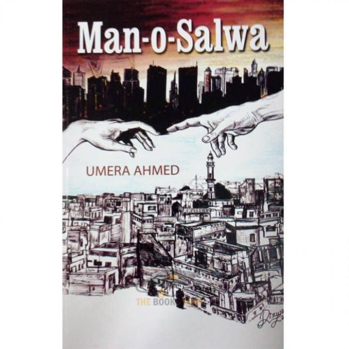 Man O Salwa English Translation novel by Umera Ahmad Pakistan's Best selling Reading Book