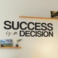 SmileArt Success is a Decision Wall Sticker Inspirational Wall Decal Motivational Office Decor Quote Inspired Gym Wall Art Vinyl Wall Decal School Classroom Affirmation Words and Saying. 