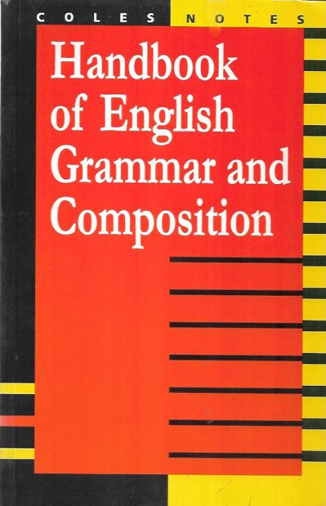 Colls Notes Handbook of English Grammar and Composition - Coles Notes by Coles ...