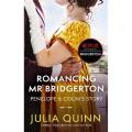 Romancing Mr Bridgerton: Bridgertons (Book 4) (Tv Tie-In) By julia quinn. 