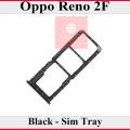 Oppo Reno 2F SIM Tray Sim Jacket Sim Slot Sim Door For Oppo Reno 2F - Black. 