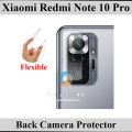 Xiaomi Redmi Note 10 Pro Back Camera 9H Gorilla Flexible Protector For Xiaomi Redmi Note 10 Pro. 