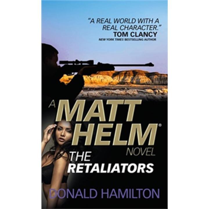 The Retaliators: Matt Helm (Book 17) By donald hamilton