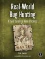 Real-World Bug Hunting: A Field Guide to Web Hacking by Peter Yaworski book (Urdu Bazar). 