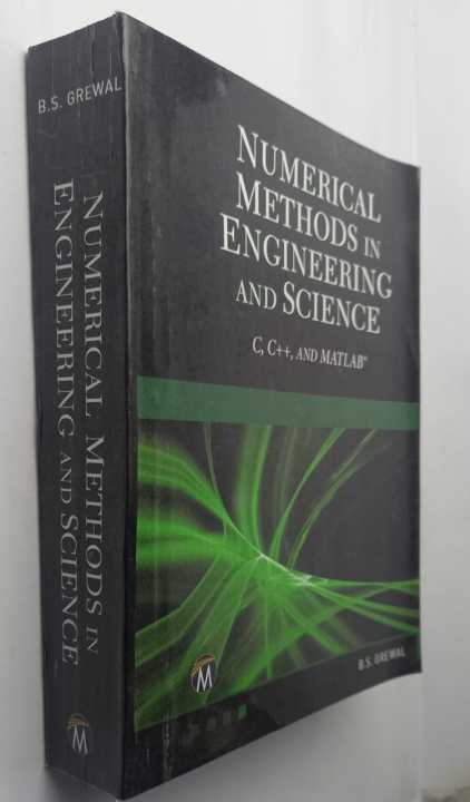 Numerical%20Methods%20in%20Engineering%20and%20Science:%20(C,%20C++,%20and%20MATLAB)%20by%20B.%20S.%20Grewal%20-%20Image%202
