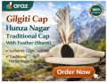 Original Gilgit Baltistan Cap with Shanti Feather – Hunza Nagar Traditional Desi Wool Hat. 