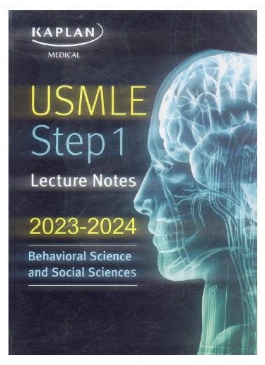 Kaplan Medical USMLE Step 1 Lecture Notes Behavioral Science And Social ...