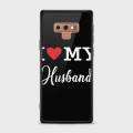Samsung Note 9 Cover - SkinLee HQ Infinity Glass Case (Soft) - I Love My Husband - SKINLEE-553-1-466-192. 