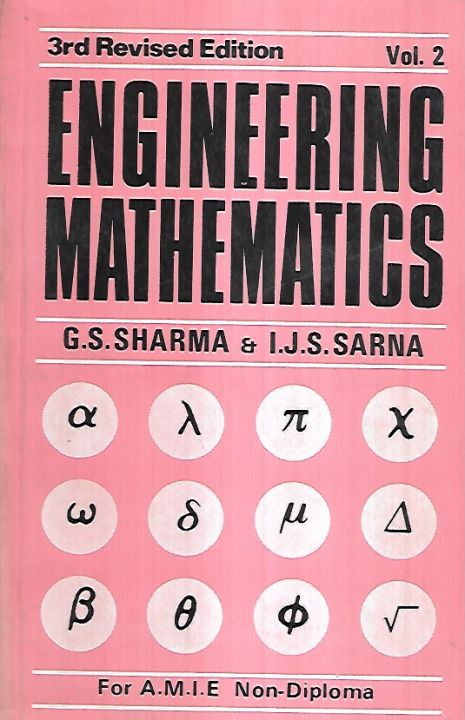 Engineering Mathematics Vol 2 by GS Sharma, IJS Sarna