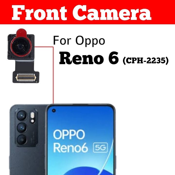 Oppo Reno 6 Front Camera Replacement Original