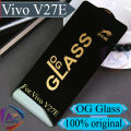 Vivo V27e OG Gorilla Glass Protector For Vivo V27e Glass protector Full Edge to Edge Tempered Screen Protector Premium Quality 100% Original. 