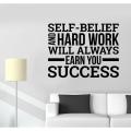 Self Believe Earn You Success Motivational Quote designed Wall Stickers for Decor Lovers 2 x 1.5 Feet - Black. 