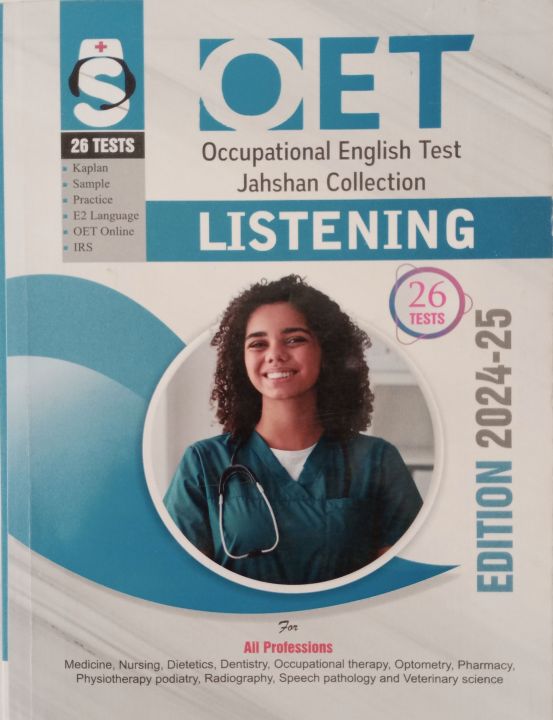 Jahshan Collection of  OET (Occupational English Test) Listening Book: Including  26 Tests, 2024-25 Edition