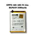 BLP 649 3180mAh AAA GRADE COBALT ORG MOBILE BATTERY FOR OPPO A81, A83, F5 LITE.. 