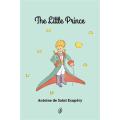 The Little Prince By antoine de saint exupery. 
