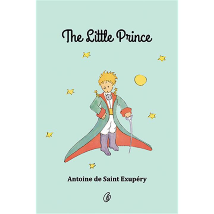 The Little Prince By antoine de saint exupery