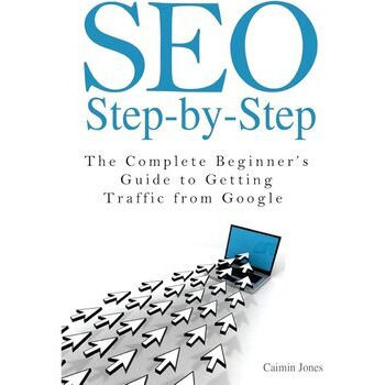 SEO Step-by-Step By Caimin Jones