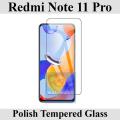 Redmi Note 11 Pro Glass Protector Clear 2.5D Polish Glass For Redmi Note 11 Pro. 