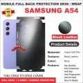 Samsung A54 FULL BACK 360 premium Protection Skin Wrap full cover. 