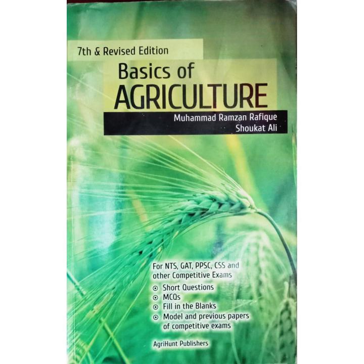 Basics of Agriculture by Shouqat Ali
