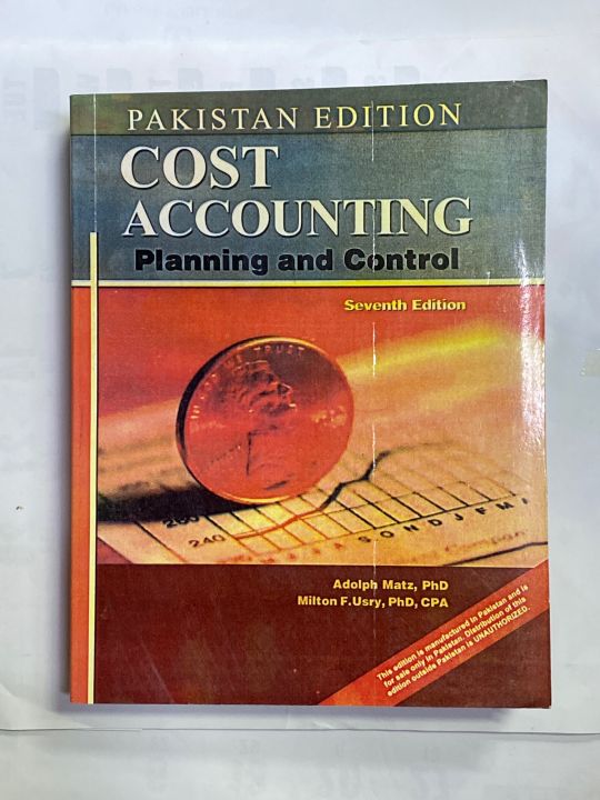 COST ACCOUNTING 7th EDITION BY ADOLPH MATZ PHD