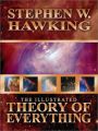 The Illustrated Theory of Everything by Stephen W. Hawking (Author). 