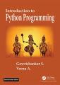 Introduction to Python Programming (Gowrishankar S., Veena A.) PDF Printed. 