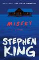 Misery by Stephen King (Author). 