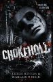 Chokehold: A Dark MM Romance by Leigh Rivers (Author), Harleigh Beck (Author). 