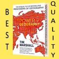 The Power of Geography : Ten Maps That Reveal the Future of Our World By Tim Marshall. 