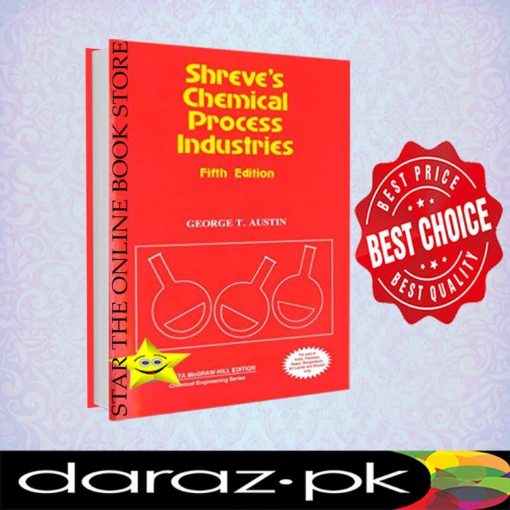 Shreve's Chemical Process Industries 5th edition by Austin | Daraz.pk