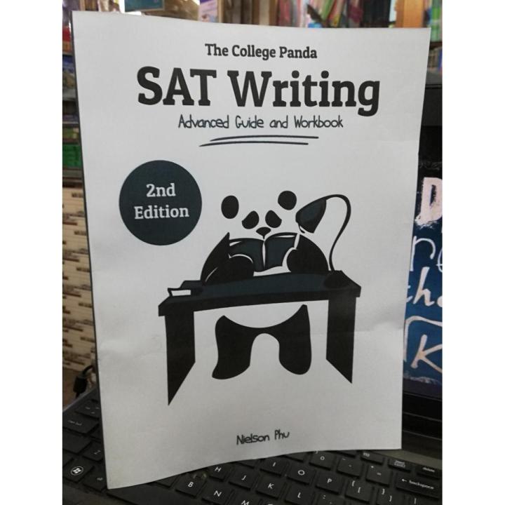 The College Panda's SAT Writing: Advanced Guide and Workbook 2nd Edition by Nielson Phu