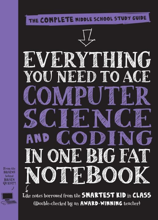 Liberty Books | Everything You Need To Ace Computer Science And Coding In One Big Fat Notebook (Big Fat Notebooks) by Workman Publishing (100% Original)