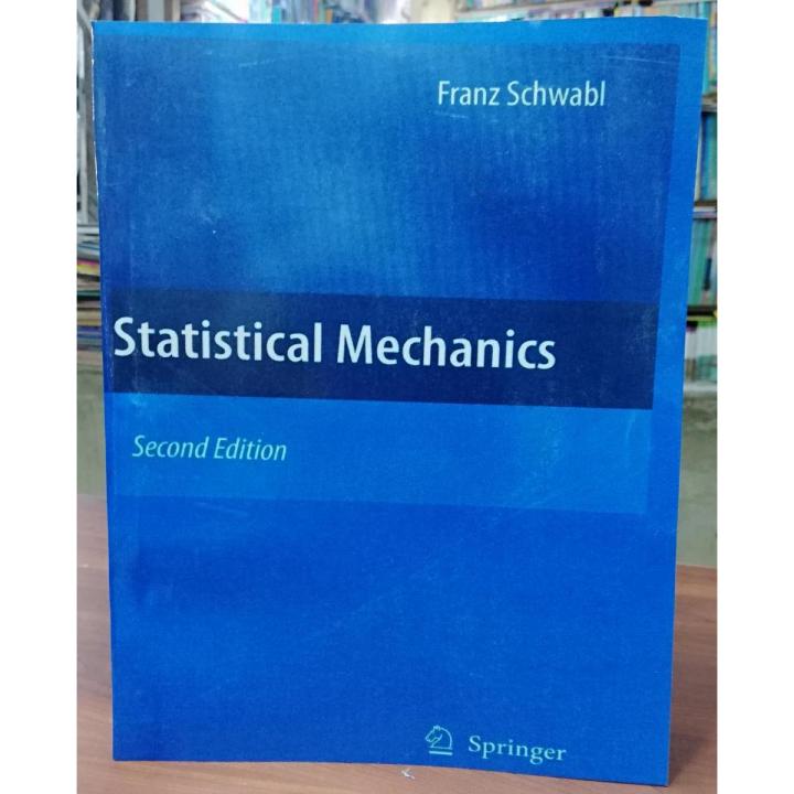 Statistical Mechanics By Franz Schwabl, William D. Brewer