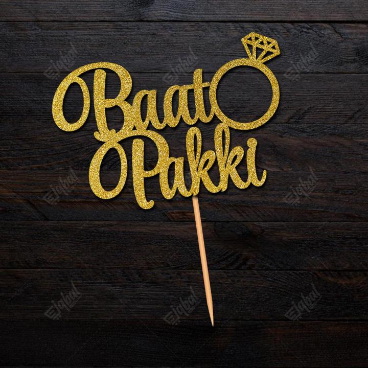 Baat Pakki Glitter Cake Topper For Party Celebration, Bridal Shower, Wedding Topper