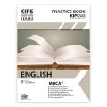 KIPS ENTRY TESTS SERIES ENGLISH MDCAT AS PER PMC SYLLABUS  KIPS MDCAT ENGLISH PRACTICE BOOK 3RD EDITION. 