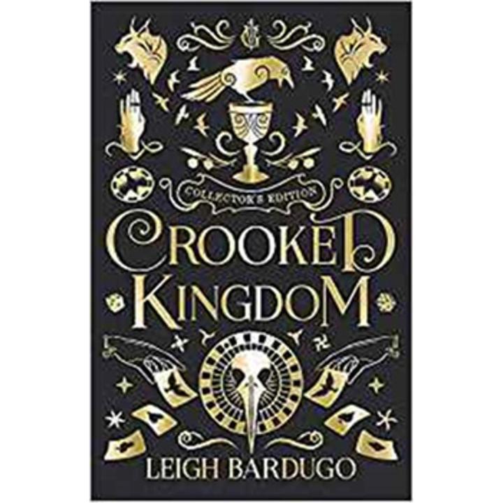 Crooked Kingdom: Six Of Crows (Book 2) Collector''s Edition By leigh bardugo