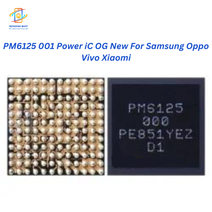 PM6125 001 Power iC OG New For Samsung Oppo Vivo Xiaomi Android Mobile Phones in Pakistan