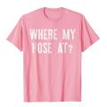 Where My Hose At Shirt Fireman Funny T-Shirt Tops Shirts Brand New Street Cotton Men T Shirt Unique. 