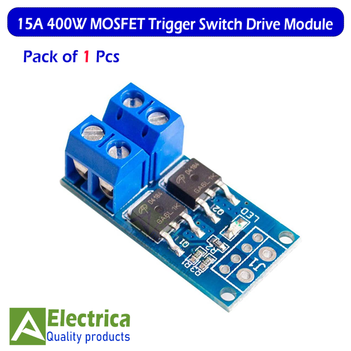 15A%20400W%20MOSFET%20Trigger%20Switch%20Drive%20Module%20%E2%80%93%20High-Power%20PWM%20Regulator%20Control%20Panel%20for%20Arduino,%20Motor%20Speed,%20LED%20Dimmer%20&%20DIY%20Electronics%20by%20Electrica%20-%20Image%206