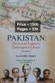 Pakistan: Historical Legacies, Contemporary Issues 2nd Edition Written by Syed Jaffar Ahmed. 