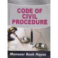 Code of Civil Procedure [V of 1908] by Ahsan Sohail Anjum. 