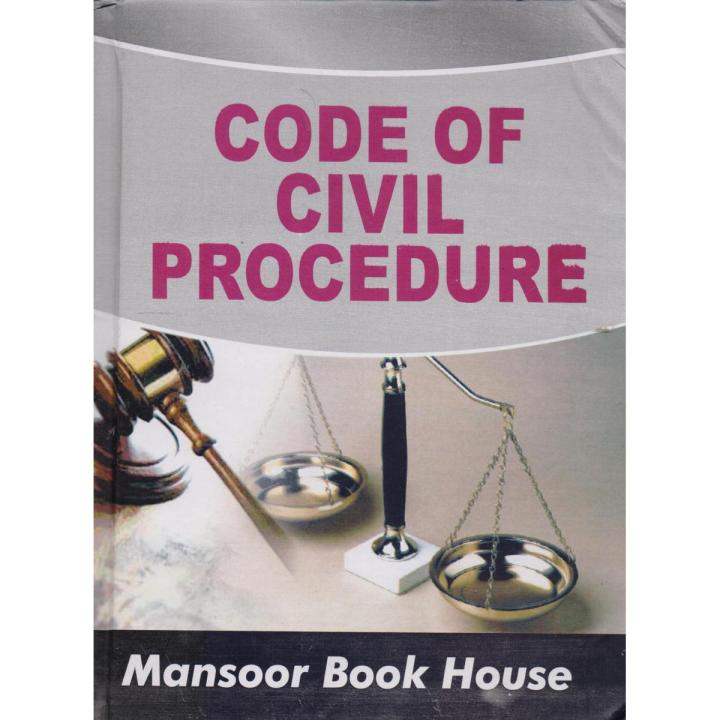 Code of Civil Procedure [V of 1908] by Ahsan Sohail Anjum