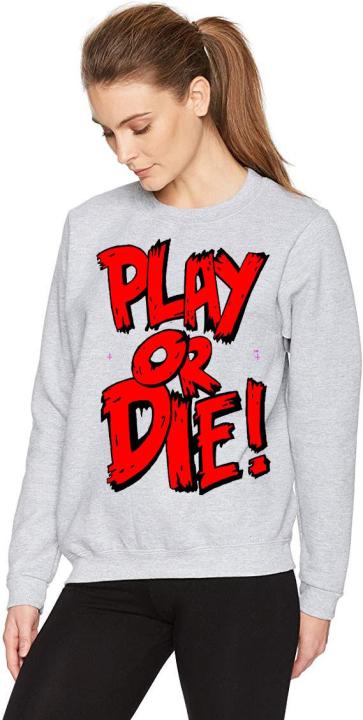 PLAY OR DIE Grey Fleece Winter High Quality Sweatshirt For Women
